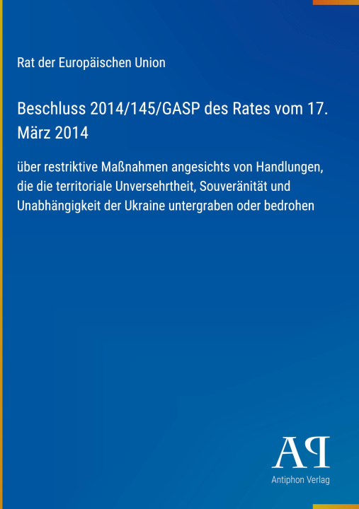 Книга Beschluss 2014/145/GASP des Rates vom 17. März 2014 