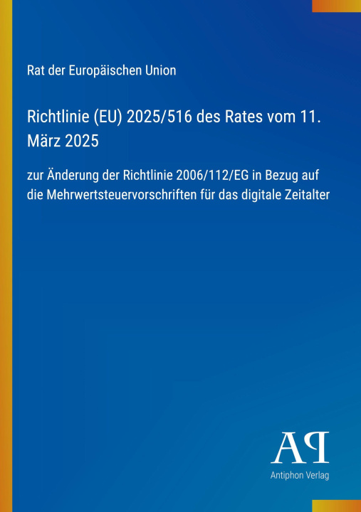 Kniha Richtlinie (EU) 2025/516 des Rates vom 11. März 2025 