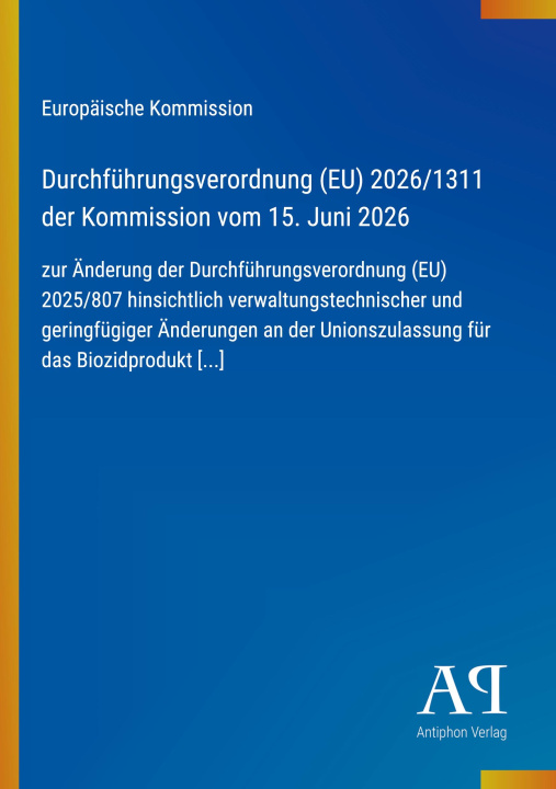 Boek Durchführungsverordnung (EU) 2026/1311 der Kommission vom 15. Juni 2026 