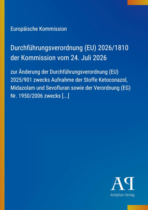 Kniha Durchführungsverordnung (EU) 2026/1810 der Kommission vom 24. Juli 2026 
