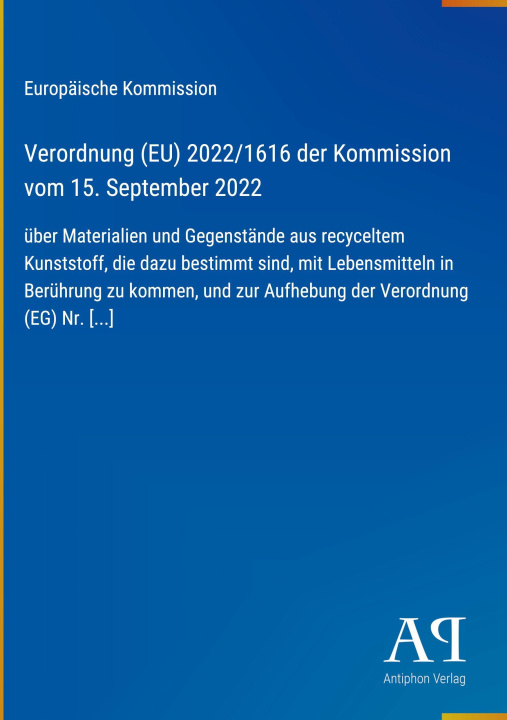Livro Verordnung (EU) 2022/1616 der Kommission vom 15. September 2022 