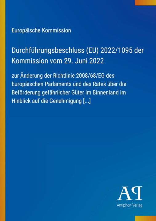 Kniha Durchführungsbeschluss (EU) 2022/1095 der Kommission vom 29. Juni 2022 