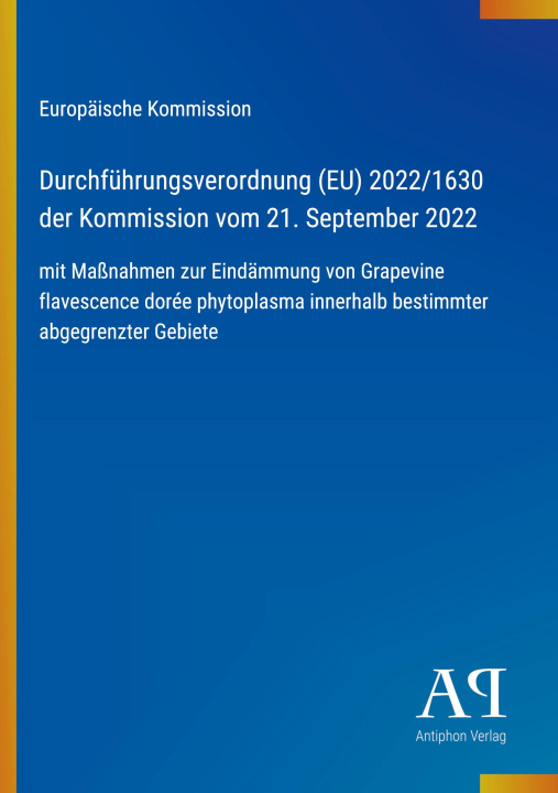 Kniha Durchführungsverordnung (EU) 2022/1630 der Kommission vom 21. September 2022 