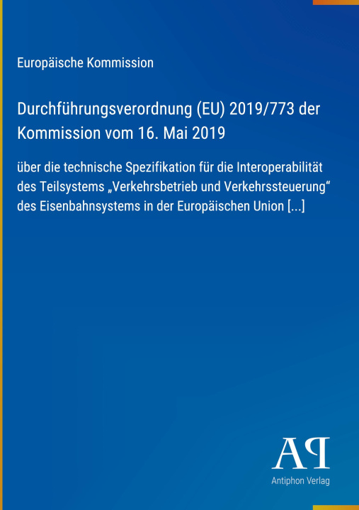 Boek Durchführungsverordnung (EU) 2019/773 der Kommission vom 16. Mai 2019 