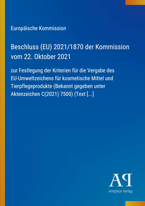 Kniha Beschluss (EU) 2021/1870 der Kommission vom 22. Oktober 2021 