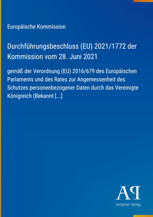 Kniha Durchführungsbeschluss (EU) 2021/1772 der Kommission vom 28. Juni 2021 