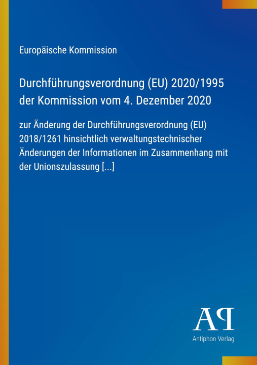 Boek Durchführungsverordnung (EU) 2020/1995 der Kommission vom 4. Dezember 2020 