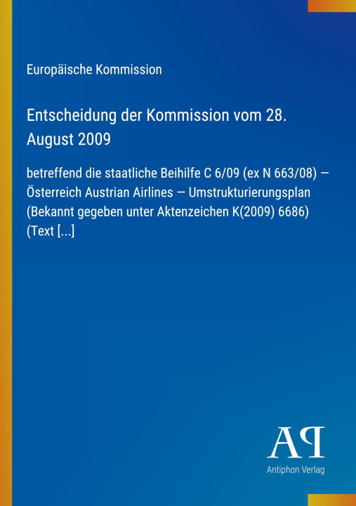 Livro Entscheidung der Kommission vom 28. August 2009 