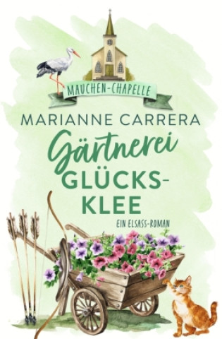 Book Gärtnerei Glücksklee Marianne Carrera