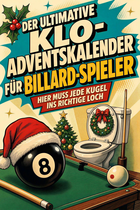 Livro Der ultimative Klo-Adventskalender für Billard-Spieler 