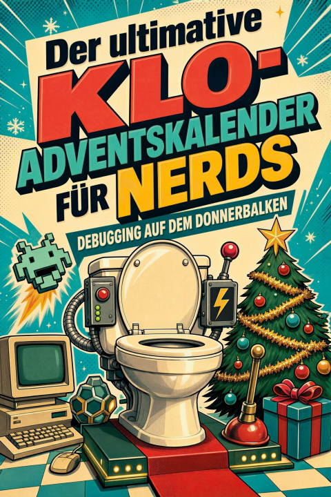 Книга Der ultimative Klo-Adventskalender für Nerds 