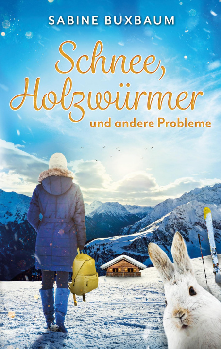 Книга Schnee, Holzwürmer und andere Probleme 
