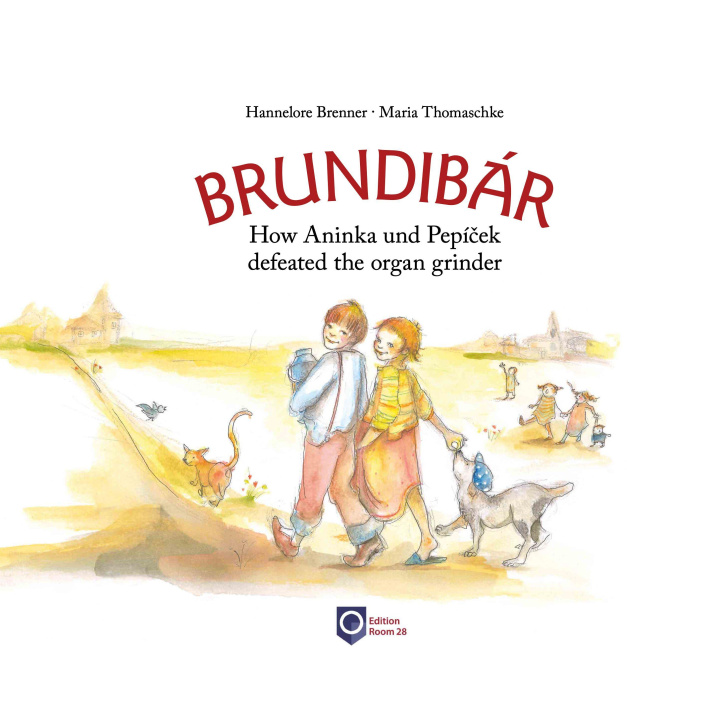 Boek Brundibár. How Aninka and Pepícek defeated the organ grinder Maria Thomaschke