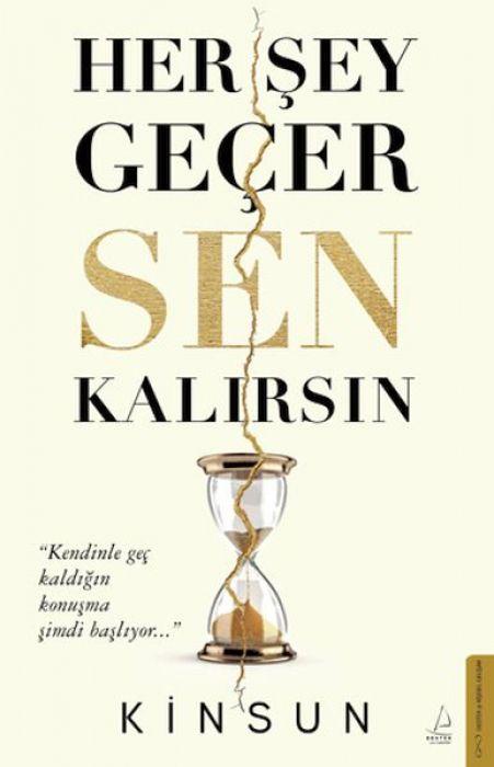 Книга Her Sey Gecer Sen Kalirsin 