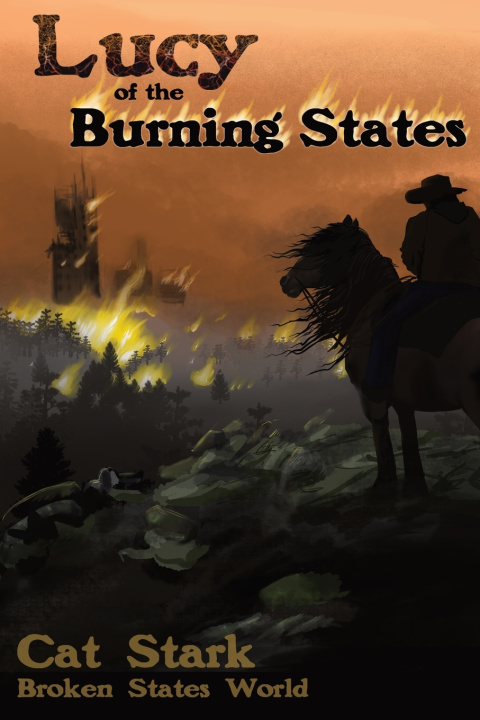 Libro Lucy of the Burning States Cat Stark