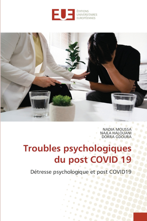 Книга Troubles psychologiques du post COVID 19 Nadia Moussa