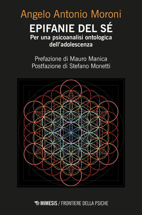 Kniha Epifanie del sé. Per una psicoanalisi ontologica dell’adolescenza Angelo Antonio Moroni
