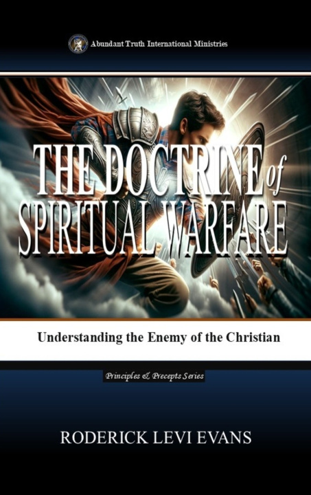 Книга The Doctrine of Spiritual Warfare Roderick Levi Evans