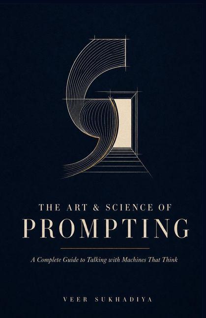 Libro The Art & Science of Prompting 