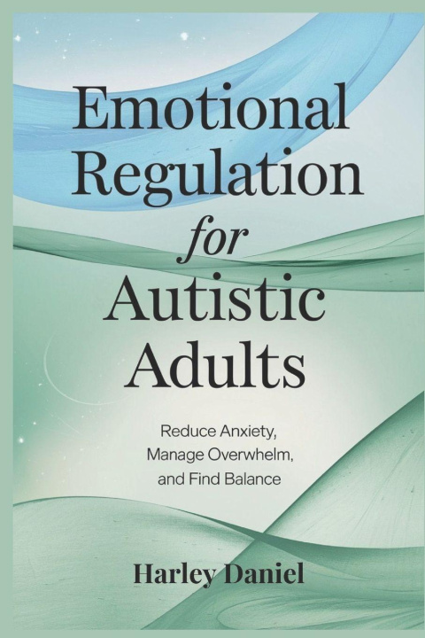 Livro Emotional Regulation for Autistic Adults 