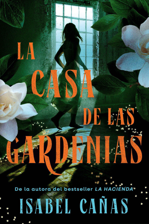 Buch La Casa de Las Gardenias / The House of Gardenias 