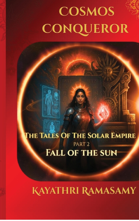 Kniha Cosmos Conqueror The Tales Of The Solar Empire Kayathri Ramasamy