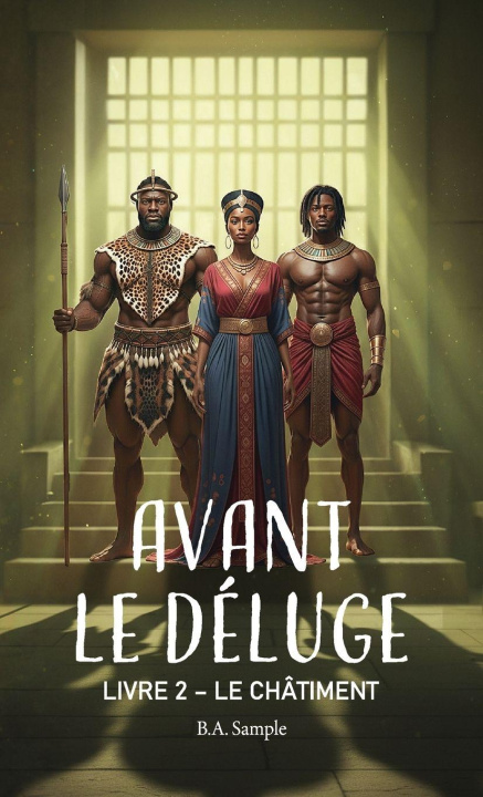 Książka Avant le Déluge, Livre 2 - Le Châtiment 