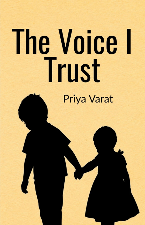 Könyv The Voice I Trust Priya Varat