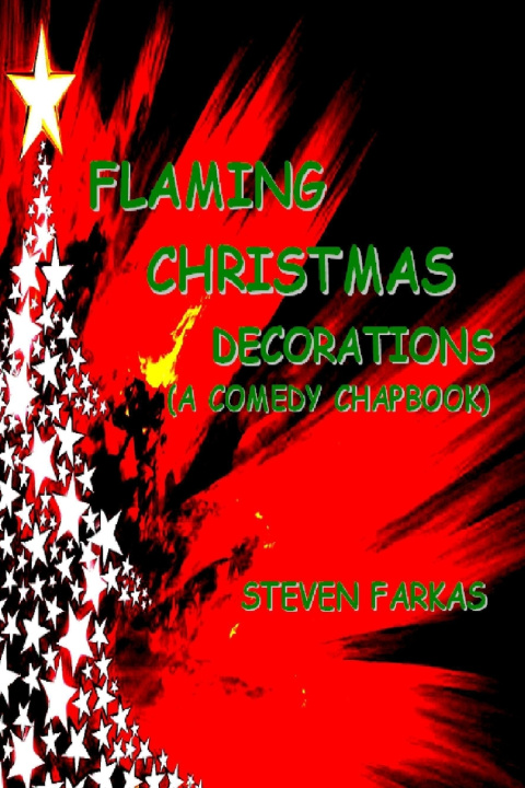 Book Flaming Christmas Decorations Steven Farkas