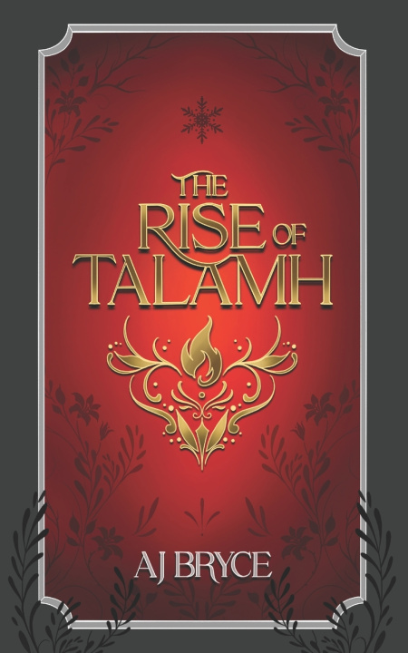 Könyv The Rise of Talamh AJ Bryce