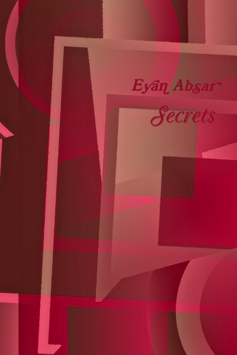 Könyv Secrets Eyan Absar