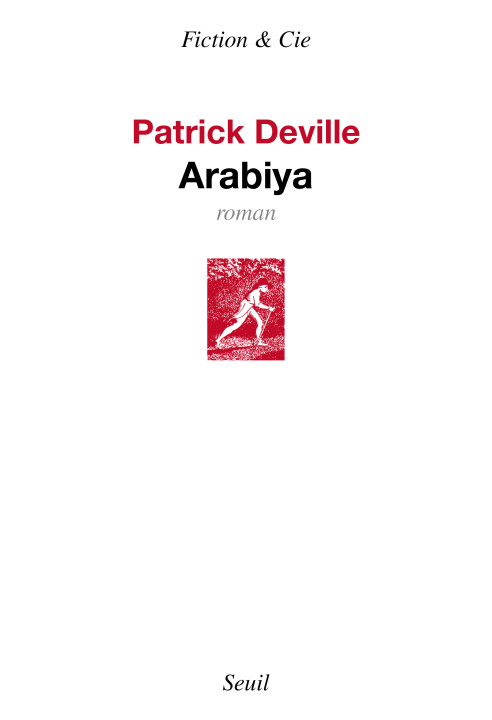 Knjiga Arabiya Patrick Deville
