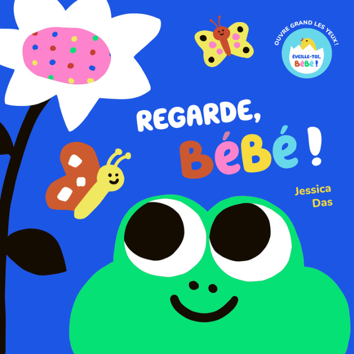 Libro Regarde, bébé ! 