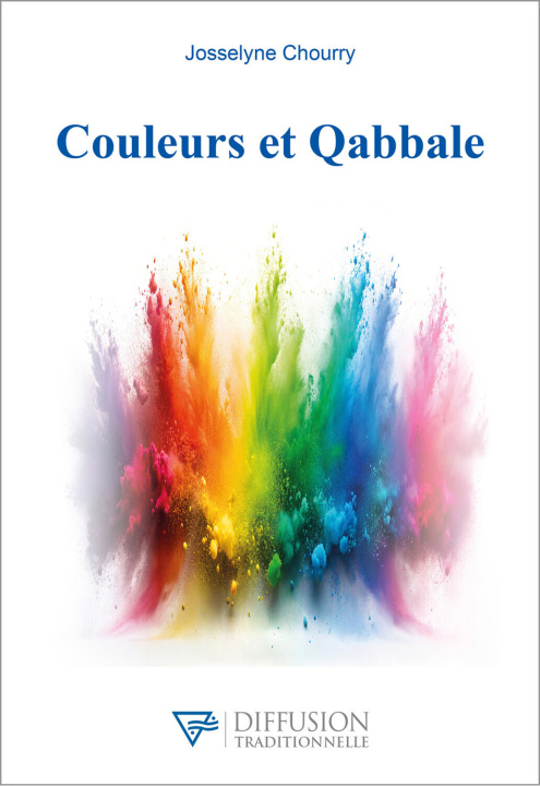 Könyv Couleurs et Qabbale Chourry