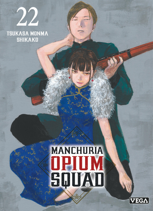 Libro Manchuria Opium Squad - Tome 22 Tsukasa MONMA