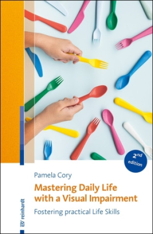 Buch Mastering Daily Life with a Visual Impairment Pamela Cory
