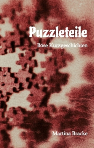 Книга Puzzleteile Martina Bracke