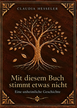 Könyv MIT DIESEM BUCH STIMMT ETWAS NICHT... Claudia Hesseler