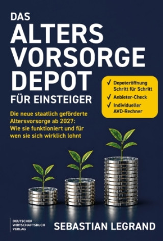 Libro Das Altersvorsorgedepot für Einsteiger Sebastian Legrand