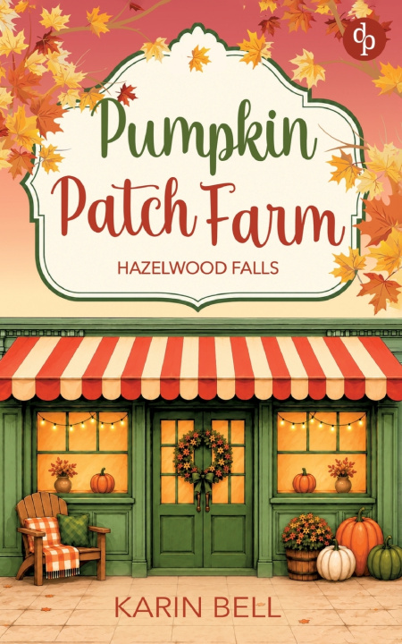 Buch Pumpkin Patch Farm Karin Bell