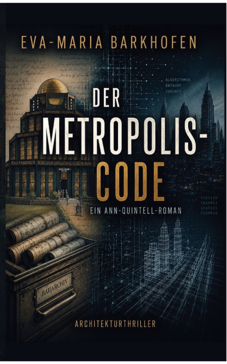 Könyv Der Metropolis-Code Eva-Maria Barkhofen