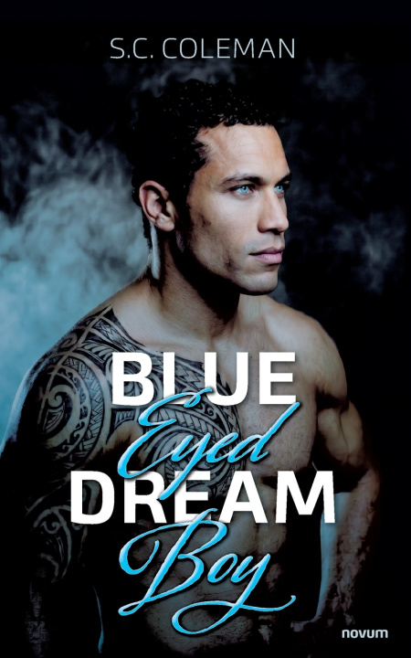 Buch BlueEyed DreamBoy S.C. Coleman