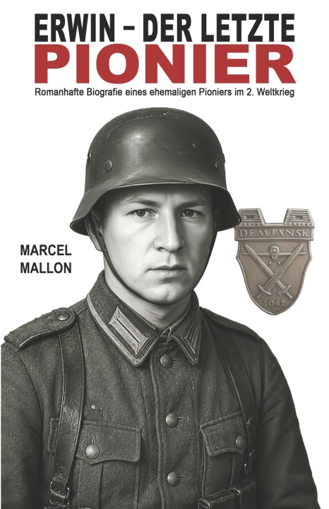 Libro Erwin - der letzte Pionier EK-2 Militär