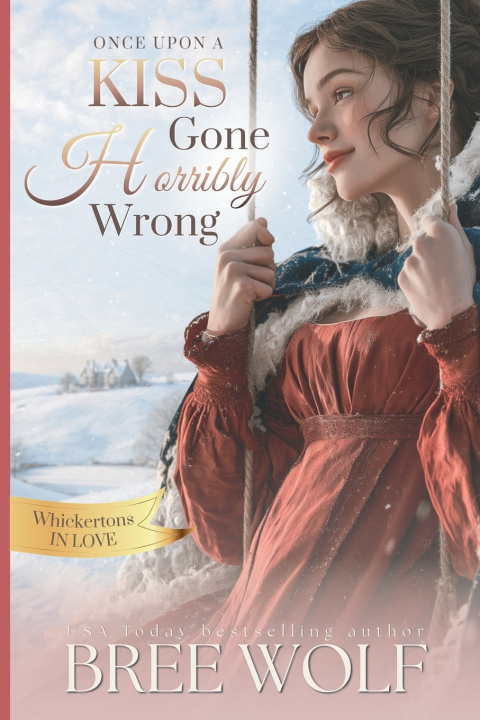 Libro Once Upon a Kiss Gone Horribly Wrong Bree Wolf