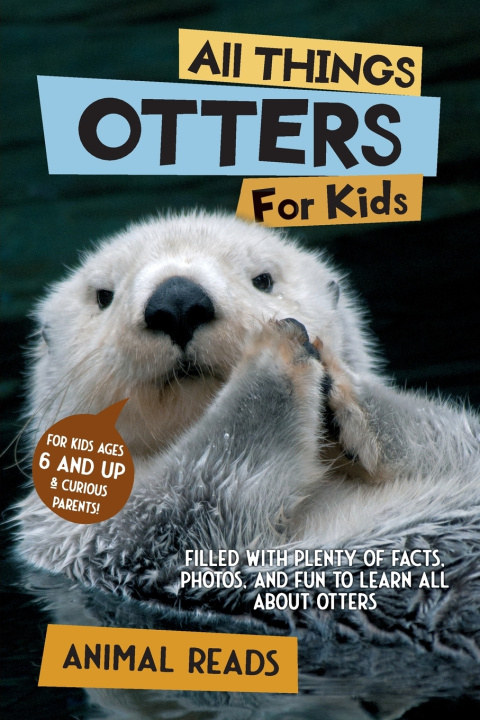 Libro All Things Otters For Kids Animal Reads