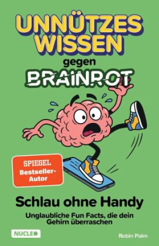 Libro Unnützes Wissen gegen Brainrot - Schlau ohne Handy Robin Palm