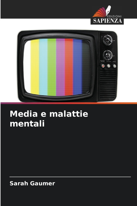 Boek Media e malattie mentali Sarah Gaumer