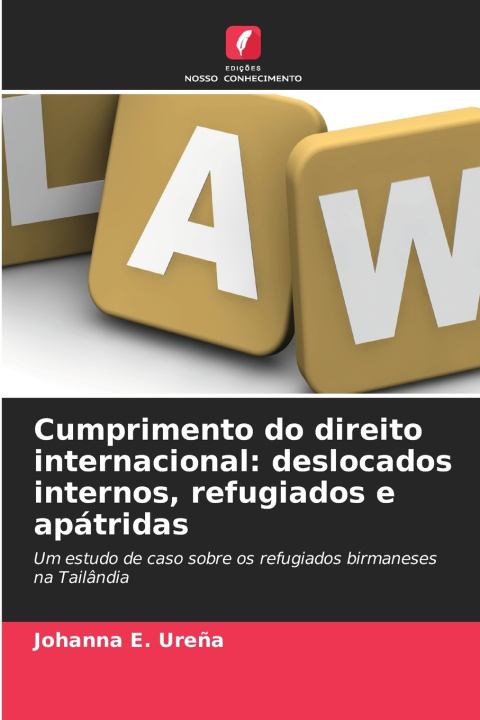 Könyv Cumprimento do direito internacional Johanna E. Ureña