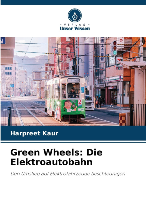 Книга Green Wheels HARPREET KAUR