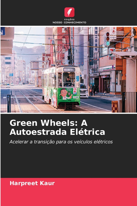 Libro Green Wheels HARPREET KAUR
